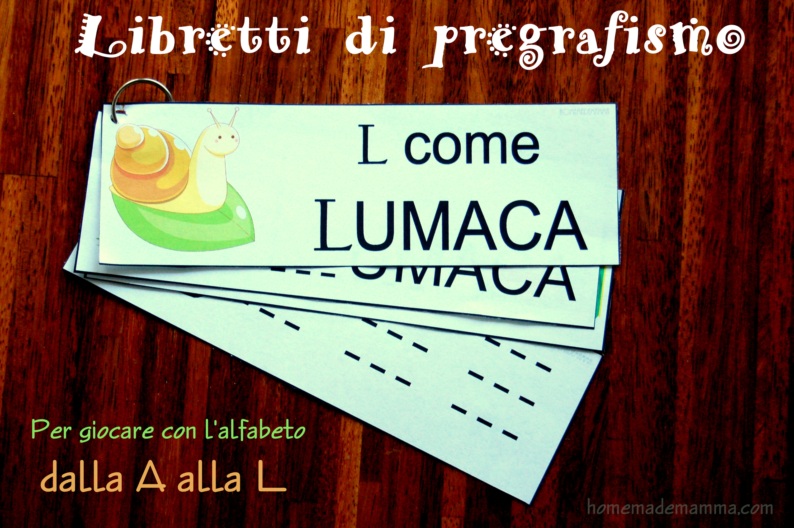 Dalla A Alla L Libretti Di Pregrafismo Per Giocare Con L Alfabeto