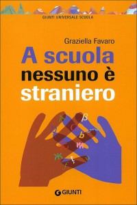 a scuola nessuno è straniero