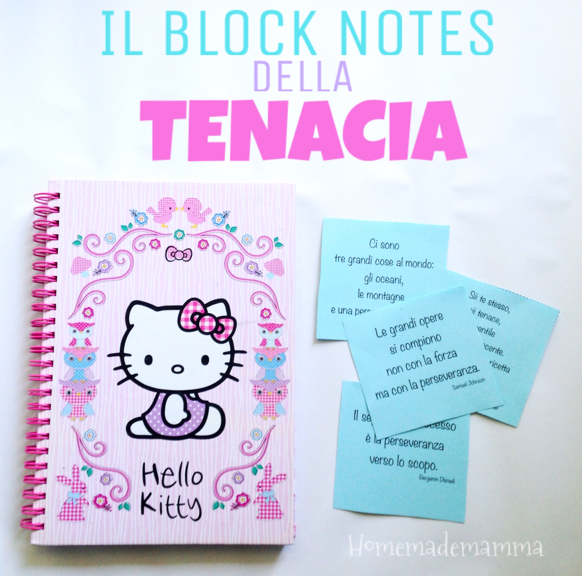 Il block notes della tenacia: 1 post it al giorno per motivarsi