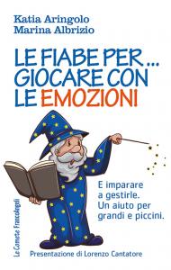 Le fiabe per giocare con le emozioni