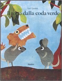 il topo dalla coda verde babalibri libri carnevale