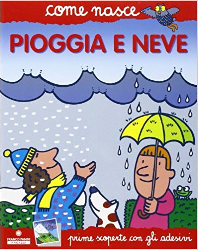 pioggia e neve libro panini