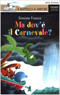 Carnevale, 10 libri da leggere per i ragazzi