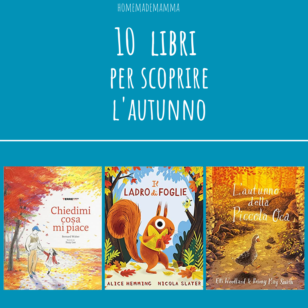 10 libri per… scoprire l'autunno